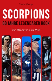 Abbildung von: Scorpions - 60 Jahre legendärer Rock - Riva