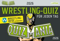 Abbildung von: QuizMania - Das Wrestling-Quiz für jeden Tag 2026 - Lappan