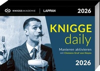 Abbildung von: KNIGGE daily - Manieren aktivieren mit Clemens Graf von Hoyos - Lappan