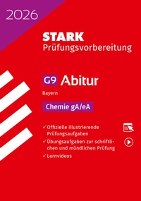 Abbildung von: STARK Chemie gA/eA - Abitur 2026 Bayern - Prüfungsvorbereitung - Stark Verlag