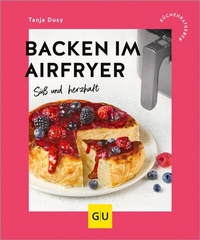 Abbildung von: Backen im Airfryer - Gräfe und Unzer