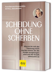 Abbildung von: Scheidung ohne Scherben - Gräfe und Unzer