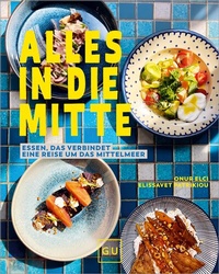 Abbildung von: Alles in die Mitte! - Gräfe und Unzer