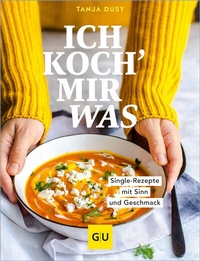 Abbildung von: Ich koch' mir was - Gräfe und Unzer