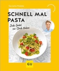 Cover: Schnell mal Pasta - Gr&auml;fe und Unzer