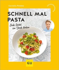 Abbildung von: Schnell mal Pasta - Gräfe und Unzer