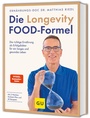 Cover: Die Longevity-Food-Formel - Gräfe und Unzer