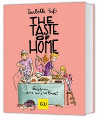 Abbildung von: The Taste of Home - Gräfe und Unzer