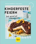 Cover: Kinderfeste feiern - Gr&auml;fe und Unzer