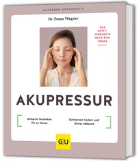 Abbildung von: Akupressur - Gräfe und Unzer
