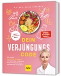 Abbildung von: Dein Verjüngungscode - Gräfe und Unzer
