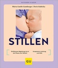 Abbildung von: Stillen - Gräfe und Unzer