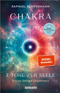 Abbildung von: Chakra - 7 Tore zur Seele - unum