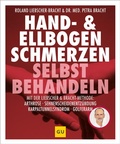 Cover: Hand & Ellenbogen Schmerzen selbst behandeln - Gr&auml;fe und Unzer