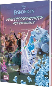 Abbildung von: Disney Die Eiskönigin: Vorlesegeschichten aus Arendelle - Nelson