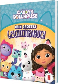 Abbildung von: Gabby's Dollhouse: Mein großes Geschichtenbuch - Nelson