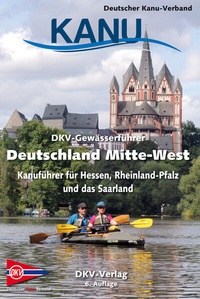 Abbildung von: DKV-Gewässerführer Deutschland Mitte-West - Deutscher Kanu-Verband