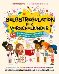 Abbildung von: Selbstregulation für 3- bis 6-Jährige - Yes Publishing