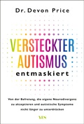Abbildung von: Versteckter Autismus entmaskiert - Yes Publishing