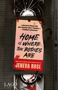 Cover: Home Is Where The Bodies Are - Lago