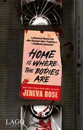 Cover: Home Is Where The Bodies Are - Lago