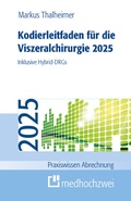 Cover: Kodierleitfaden f&uuml;r die Viszeralchirurgie 2025 - medhochzwei Verlag