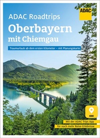 Abbildung von: ADAC Roadtrips - Oberbayern mit Chiemgau - ADAC Reiseführer