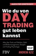 Cover: Wie du von Daytrading gut leben kannst - FinanzBuch Verlag