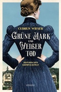 Cover: Gr&uuml;ne Mark und Wei&szlig;er Tod - Emons Verlag