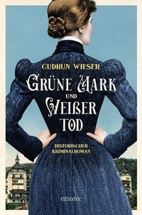 Abbildung von: Grüne Mark und Weißer Tod - Emons Verlag