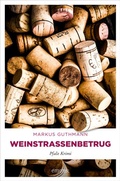 Cover: Weinstra&szlig;enbetrug - Emons Verlag