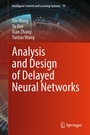 Cover: Analysis and Design of Delayed Neural Networks - Springer