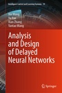 Cover: Analysis and Design of Delayed Neural Networks - Springer Nature Switzerland AG