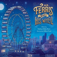 Abbildung von: Mr. Ferris and His Wheel - HarperCollins