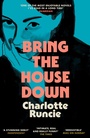 Cover: Bring the House Down - The Borough Press
