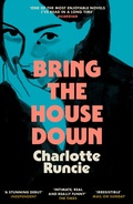 Cover: Bring the House Down - The Borough Press