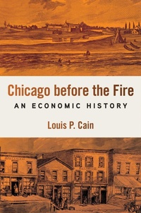 Enlarge image Cover: Chicago Before the Fire - University of Illinois Press