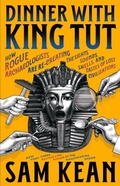 Cover: Dinner with King Tut - Little, Brown & Company