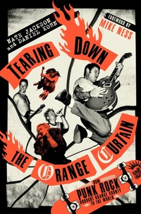 Abbildung von: Tearing Down the Orange Curtain - Grand Central Publishing