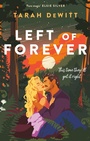 Cover: Left of Forever - Piatkus Books