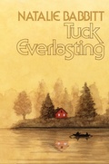 Cover: Tuck Everlasting, 50th Anniversary Edition - Farrar, Straus and Giroux (BYR)