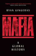 Cover: Mafia: A Global History - Simon + Schuster LLC