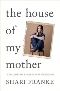 Abbildung von: The House of My Mother - Simon + Schuster LLC