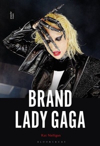 Abbildung von: Brand Lady Gaga - Bloomsbury Academic