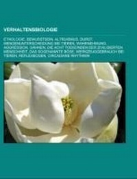 Abbildung von: Verhaltensbiologie - Books LLC, Wiki Series
