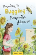 Cover: Something Is Bugging Samantha Hansen - Schiffer Kids