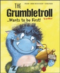 Cover: The Grumbletroll . . . Wants to Be First! - Schiffer Kids