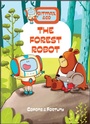 Cover: The Forest Robot - Schiffer Kids