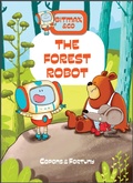 Cover: The Forest Robot - Schiffer Kids