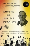 Cover: Empire and Subject Peoples - Manchester University Press